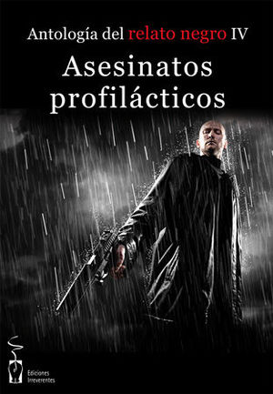 ASESINATOS PROFILÁCTICOS