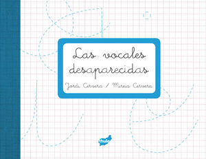 LAS VOCALES DESAPARECIDAS