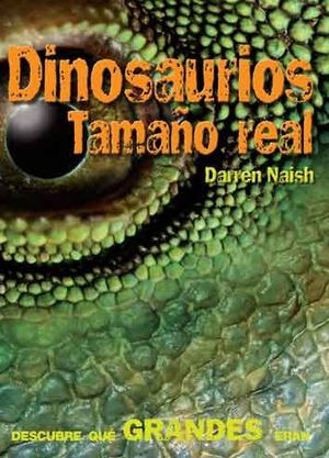 DINOSAURIOS TAMAÑO REAL