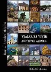 VIAJAR ES VIVIR CON OTRO ACENTO