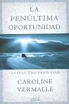 LA PENÚLTIMA OPORTUNIDAD