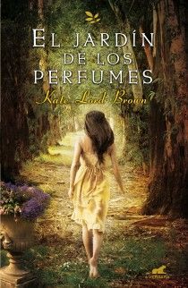 EL JARDÍN DE LOS PERFUMES