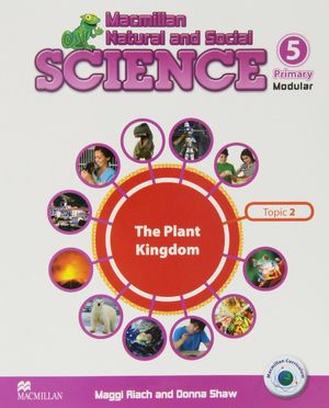 MNS SCIENCE 5 UNIT 2 THE PLANT KINGDOM