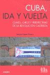 CUBA, IDA Y VUELTA