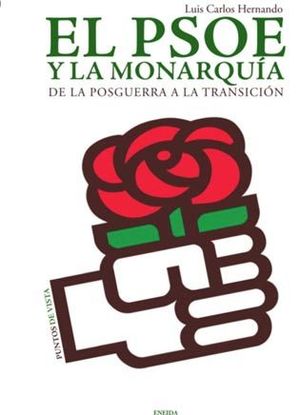 EL PSOE Y LA MONARQUÍA