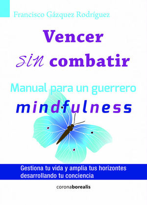 VENCER SIN COMBATIR