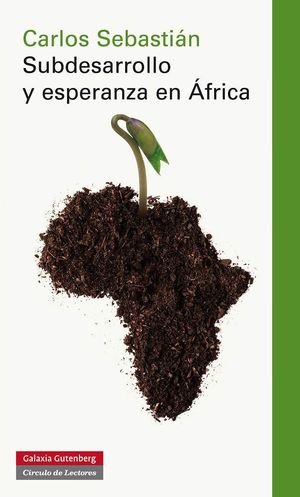 SUBDESARROLLO Y ESPERANZA EN ÁFRICA