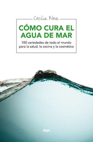 COMO CURA EL AGUA DEL MAR