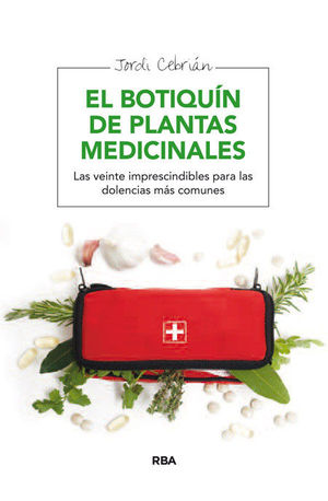 EL BOTIQUIN DE PLANTAS MEDICINALES