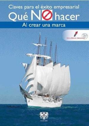 QUÉ NO HACER AL CREAR UNA MARCA