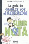 LA GUÍA DE CHARLIE JOE JACKSON PARA SUBIR NOTA