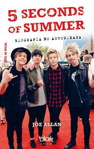 5 SECONDS OF SUMMER. BIOGRAFÍA NO AUTORIZADA