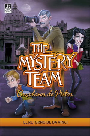 EL RETORNO DE DA VINCI (THE MYSTERY TEAM. CAZADORES DE PISTAS 5)