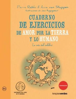 CUADERNO DE EJERCICIOS. AMOR POR LA TIERRA Y LO HUMANO