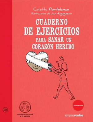 CUADERNO DE EJERCICIOS. SANAR UN CORAZÓN HERIDO