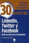 LINKEDIN, TWITTER Y FACEBOOK, REDES SOCIALES PRINCIPIANTES