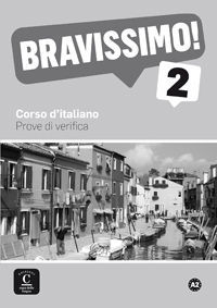 BRAVISSIMO! 2 PROVE DI VERIFICA (DIFUSION)