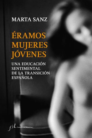 ÉRAMOS MUJERES JÓVENES