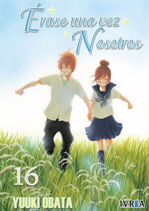 ÉRASE UNA VEZ NOSOTROS 16