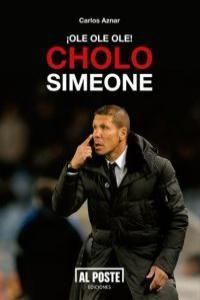 OLE OLE OLE CHOLO SIMEONE