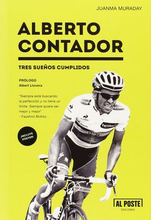 ALBERTO CONTADOR. TRES SUEÑOS CUMPLIDOS