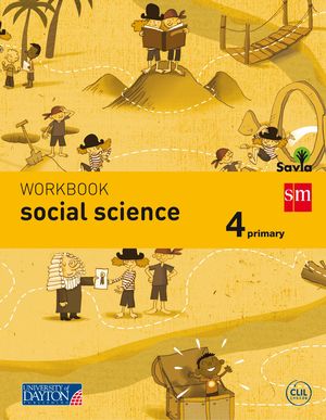 SOCIAL SCIENCE. 4 PRIMARY. SAVIA. WORKBOOK