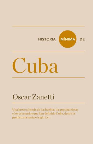 HISTORIA MÍNIMA DE CUBA