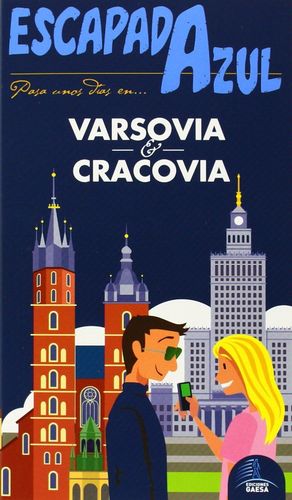 VARSOVIA Y CRACOVIA ESCAPADA AZUL