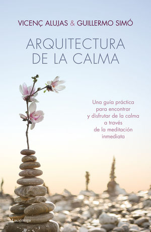 ARQUITECTURA DE LA CALMA