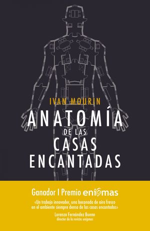 ANATOMÍA DE LAS CASAS ENCANTADAS