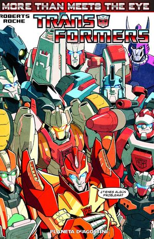 TRANSFORMERS MORE THAN MEETS THE EYE Nº 01/05