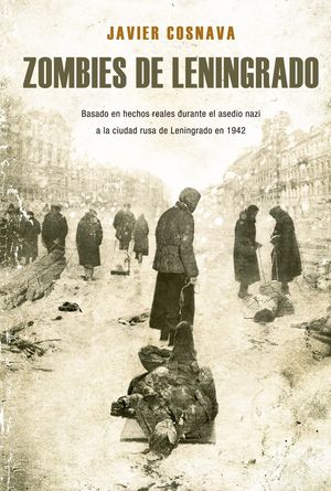 ZOMBIES DE LENINGRADO