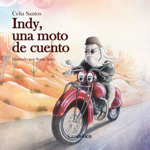 INDY, UNA MOTO DE CUENTO (OFERTA)