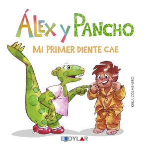 ALEX Y PANCHO MI PRIMER DIENTE                                                  