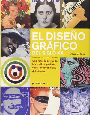 EL DISEÑO GRÁFICO DEL SIGLO XX