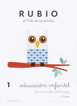 EDUCACIÓN INFANTIL 1 ANIMALES DEL BOSQUE (RUBIO)
