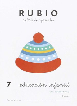 EDUCACIÓN INFANTIL 7 LAS ESTACIONES (RUBIO)