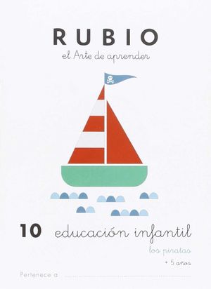 EDUCACIÓN INFANTIL 10 LOS PIRATAS (RUBIO)
