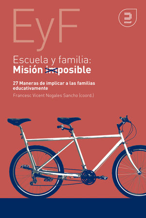 ESCUELA Y FAMILIA. MISIÓN POSIBLE