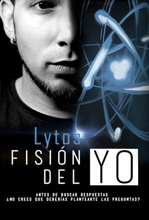 LYTOS. FISIÓN DEL YO