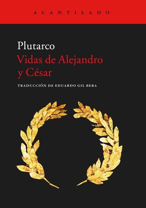 VIDAS DE ALEJANDRO Y CÉSAR