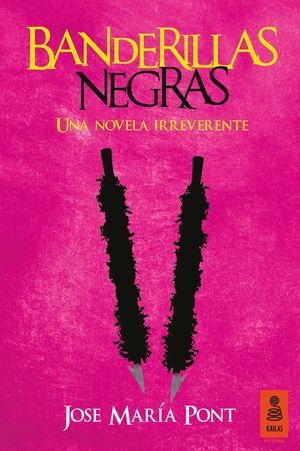 BANDERILLAS NEGRAS