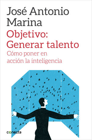 OBJETIVO: GENERAR TALENTO 
