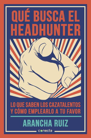 QUÉ BUSCA EL HEADHUNTER 