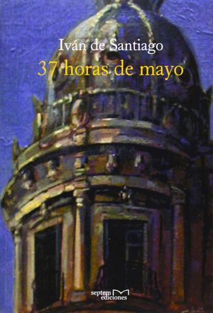37 HORAS DE MAYO