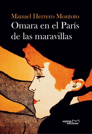 OMARA EN EL PARÍS DE LAS MARAVILLAS