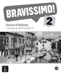 BRAVISSIMO! 2 LESSICO E GRAMMATICA (DIFUSION)