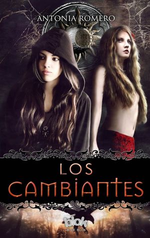 LOS CAMBIANTES (EL QUINTO SELLO 2)