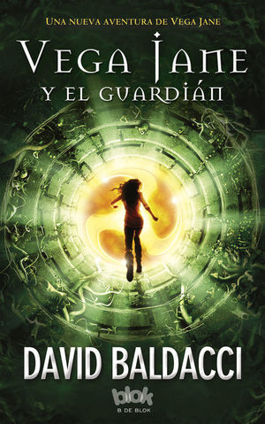 VEGA JANE Y EL GUARDIÁN (SERIE DE VEGA JANE 2)