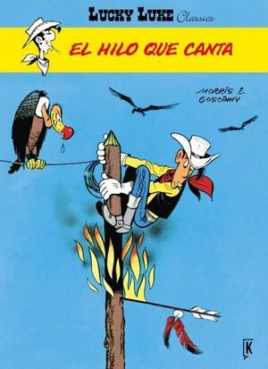 LUCKY LUKE Nº13 EL HILO QUE CANTA - KRAK